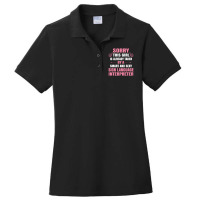 This Girl Is Taken By A Smart  Sign Language Interpreter Ladies Polo Shirt | Artistshot