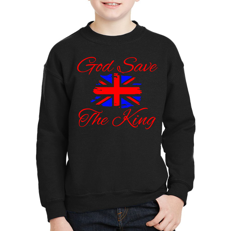 God Save The King Youth Sweatshirt | Artistshot