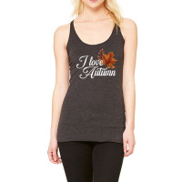 I Love Autumn  Colorful Leaves  Leaf Fall Season T Shirt Racerback Tank | Artistshot