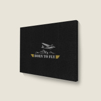 Born To Fly  Pilot Plane - Single Airplane Landscape Canvas Print | Artistshot