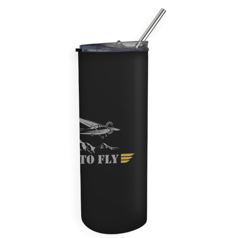 Born To Fly  Pilot Plane - Single Airplane Skinny Tumbler | Artistshot