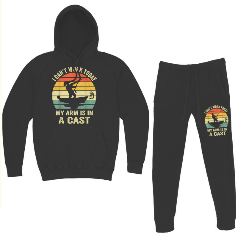 Men Can't Work Today My Arm Is In A Cast Shirt Funny Fishing T Shirt Hoodie & Jogger Set | Artistshot