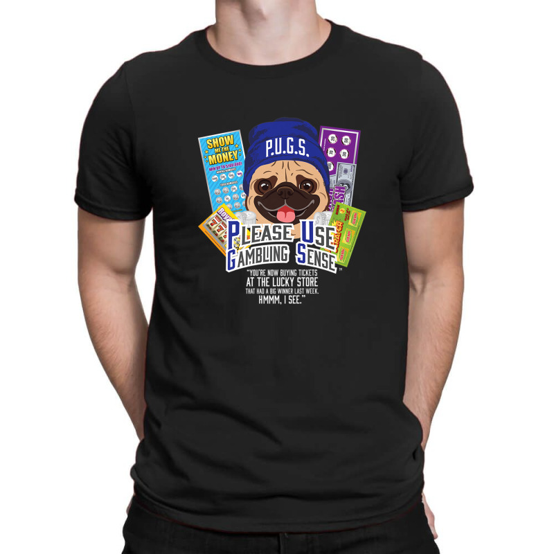 P.u.g.s. The Canine Counselor Scratch-off Lucky Store T-shirt | Artistshot