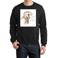 Pearl-clutching Tyrannosaur Crewneck Sweatshirt | Artistshot