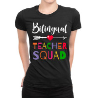 Awesome Bilingual Teacher Squad Funny Colleague T Shirt Ladies Fitted T-shirt | Artistshot