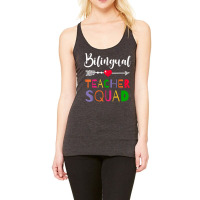 Awesome Bilingual Teacher Squad Funny Colleague T Shirt Racerback Tank | Artistshot