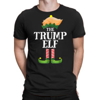 I'm The Trump Elf Group Christmas Matching Family Funny T Shirt T-shirt | Artistshot