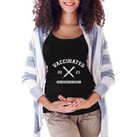 Vaccinated Pro Vaccine Vaccination 2021 Doctor Nurse Science For Fans Maternity Scoop Neck T-shirt | Artistshot