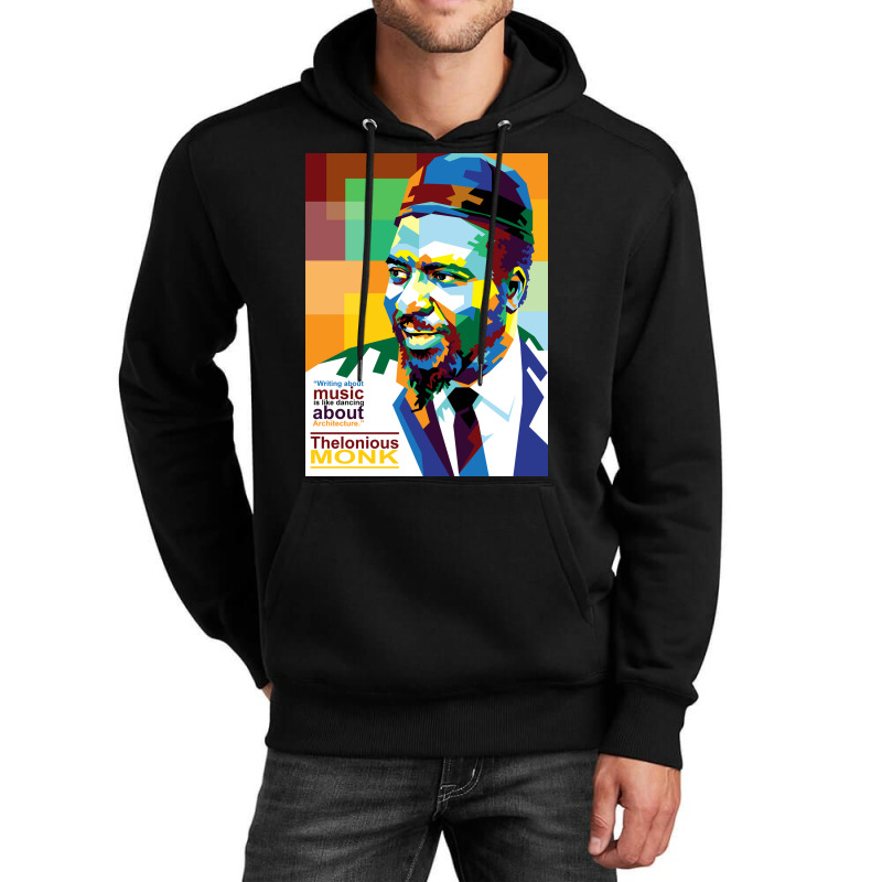 Thelonious Monk In Wpap Pop Art Style Unisex Hoodie | Artistshot