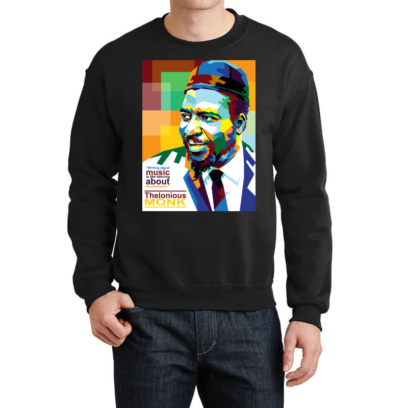 Thelonious Monk In Wpap Pop Art Style Crewneck Sweatshirt | Artistshot