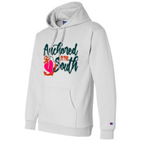 Anchored In The South Champion Hoodie | Artistshot