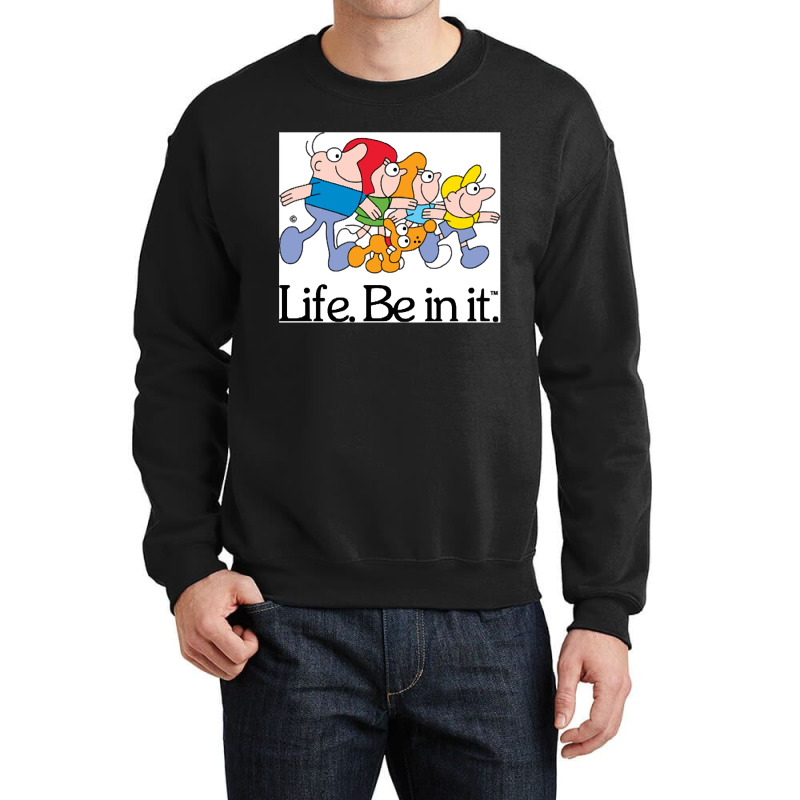 Life. Be In It.  Aussie Ads Crewneck Sweatshirt | Artistshot