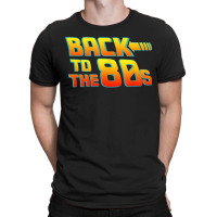 Back To The 80s - Costume Fancy Dress Party Idea Halloween T-shirt | Artistshot