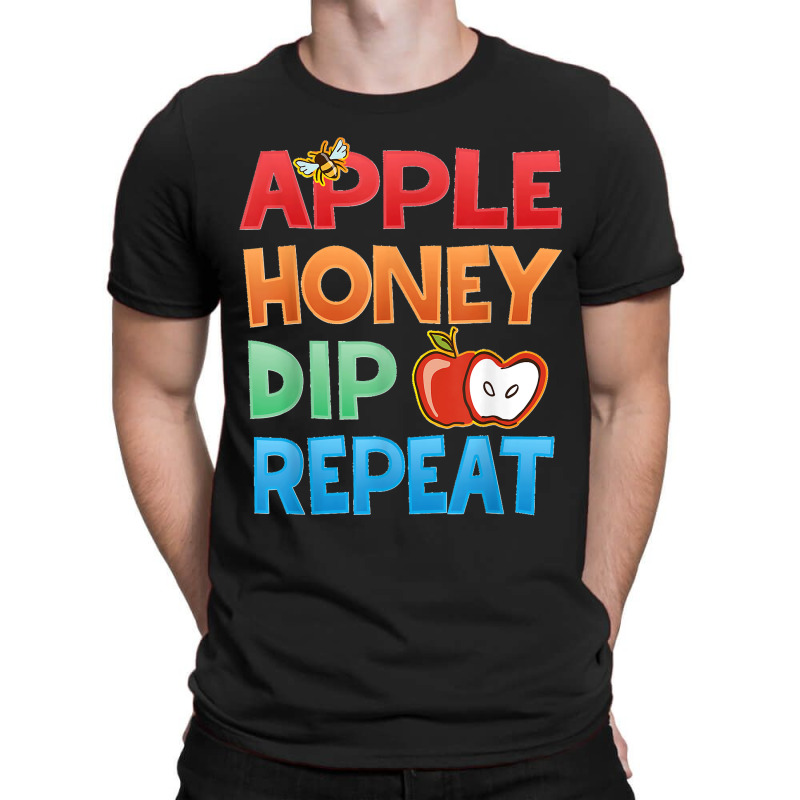 Rosh Hashanah Apple Honey Dip Repeat Jewish New Year T-shirt | Artistshot