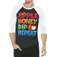 Rosh Hashanah Apple Honey Dip Repeat Jewish New Year 3/4 Sleeve Shirt | Artistshot