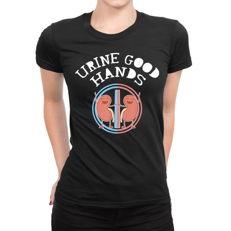 Urine Good Hands Urologist Funny Medical Profession T Shirt Ladies Fitted T-Shirt by kubleryeonkenx | Artistshot