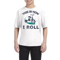 This Is How I Roll Bike Shirt Funny Tricycle Trike T Shirt Youth Tee | Artistshot