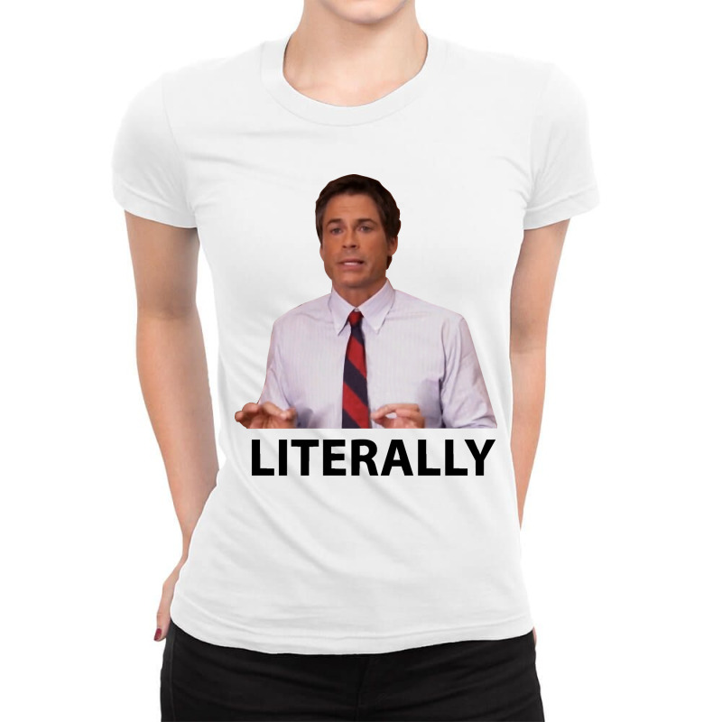 Parks And Rec Chris Traeger Literally Ladies Fitted T-Shirt by cm-arts | Artistshot