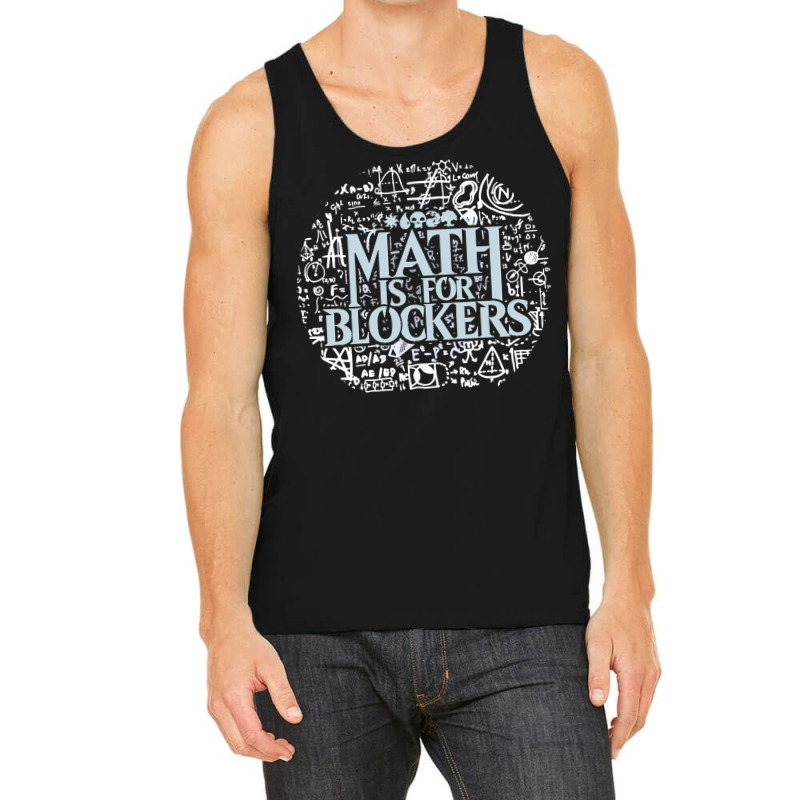 Math Is For Blockers Artifact Edition Classic Tank Top by cm-arts | Artistshot