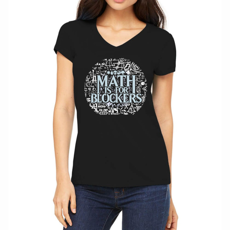 Math Is For Blockers Artifact Edition Classic Women's V-Neck T-Shirt by cm-arts | Artistshot