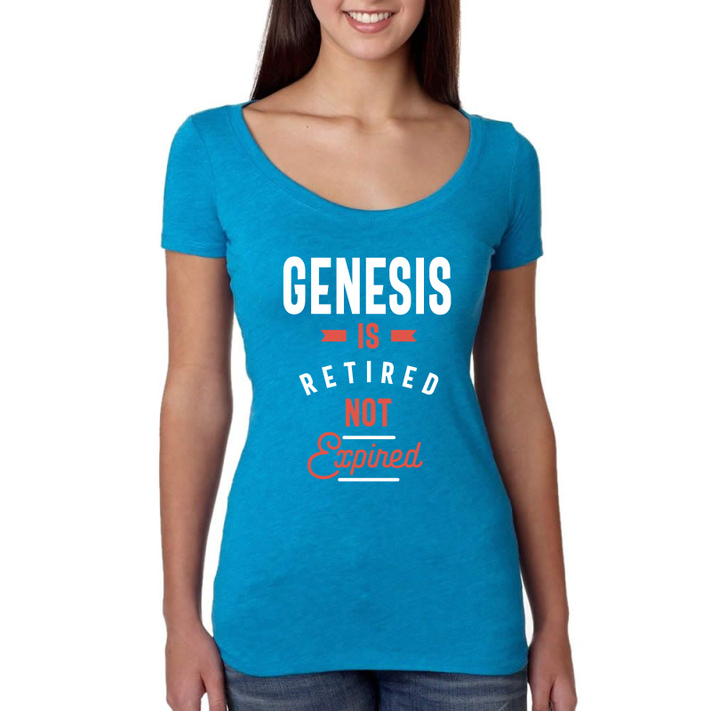 Genesis Is Retired Not Expired Women's Triblend Scoop T-shirt by cidolopez | Artistshot