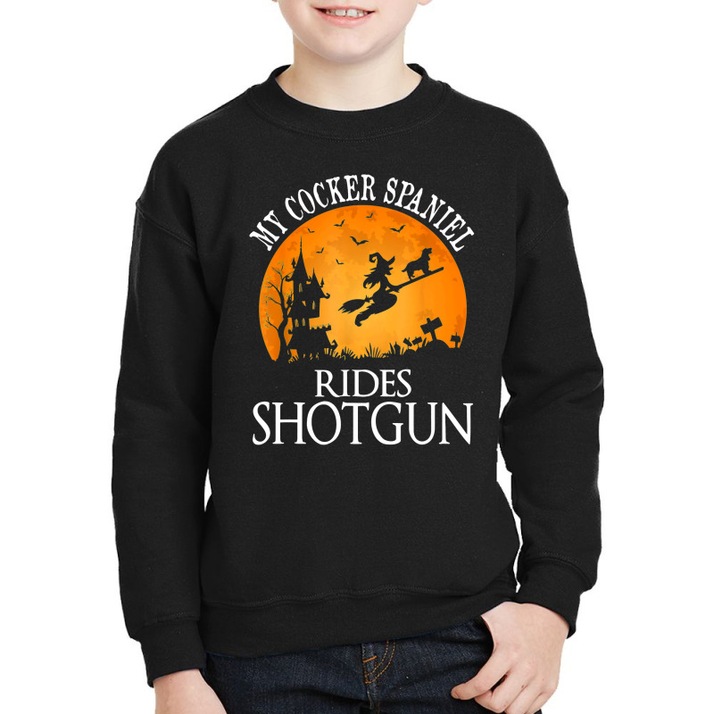 Cocker Spaniel Rides Shotgun Dog Lover Halloween Party Gift Youth Sweatshirt by Bestshirt | Artistshot