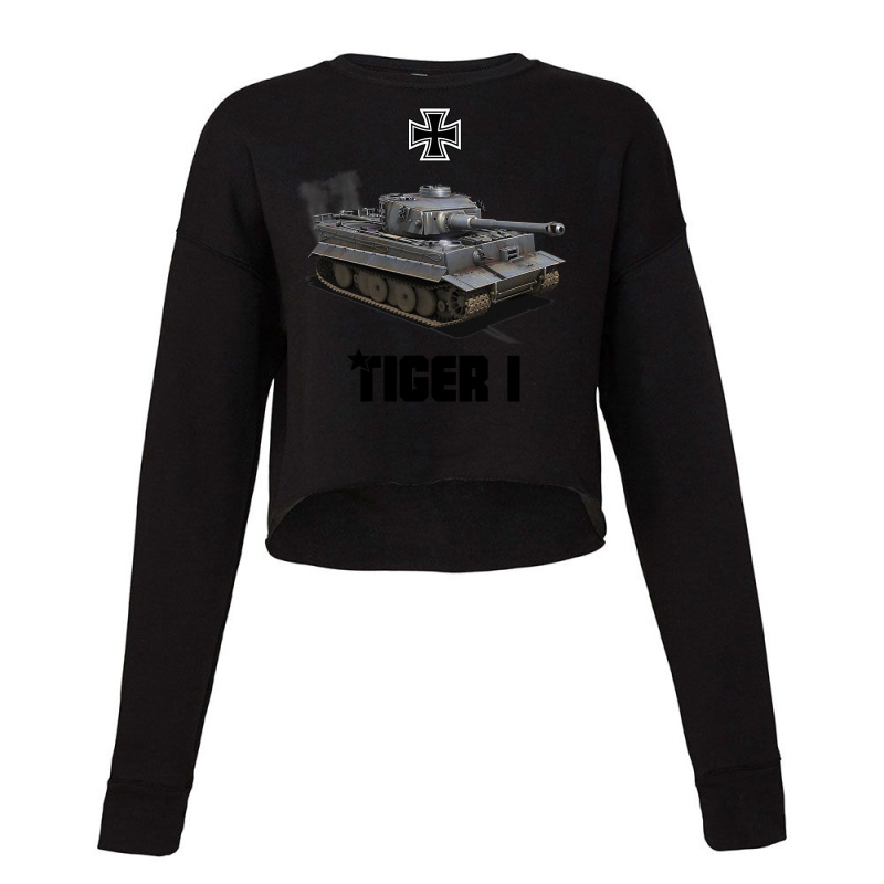 Tiger I German Heavy Tank Ww2 Military Panzerkampfwagen Cropped Sweater by CUSER3772 | Artistshot