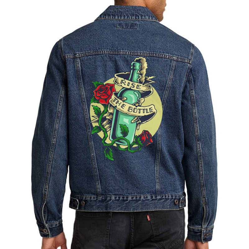 Rise The Bottle, Rise The Bottle Sea Sail, Rise, The Bottle, Sea Sail, Men Denim Jacket | Artistshot