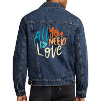 All You Need Is Love Lettering Men Denim Jacket | Artistshot