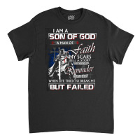 I Am A Son Of God Jesus Warrior Christ, Son Of God, I Am A Son Of God  Classic T-shirt | Artistshot