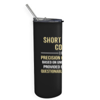 Short Order Cook I Do Precision Guesswork. Funny Gift Skinny Tumbler | Artistshot