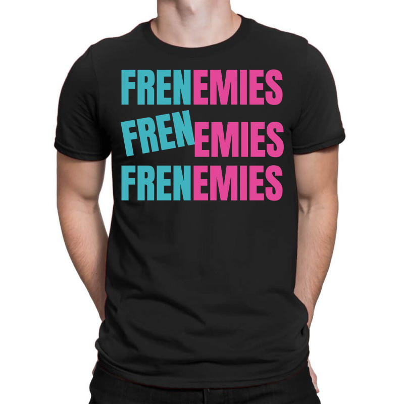 Art Frenemies For Mens Womens T-Shirt by ArtistDraven | Artistshot