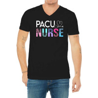 Pacu Nurse T  Shirt Cute P A C U Nurse Crew Post Anesthesia Care Unit V-neck Tee | Artistshot