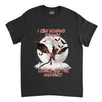 Cat I Ride Dragons Brooms Are For Amateurs Halloween Classic T-shirt | Artistshot