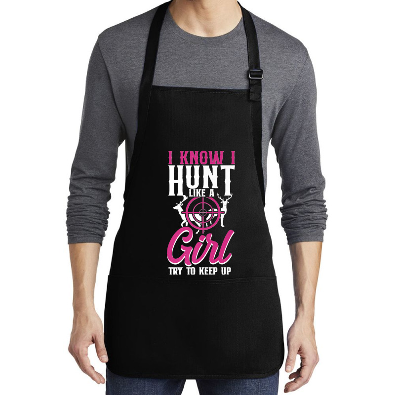 Buck Deer Hunting Hunter Girl Vintage I Know I Hunt Like A Premium Medium-Length Apron by cm-arts | Artistshot