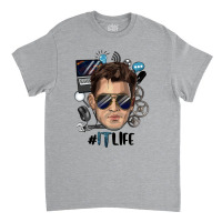 Male Information Technology Life Classic T-shirt | Artistshot