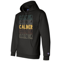 Calder Calder Calder Calder Calder Champion Hoodie | Artistshot