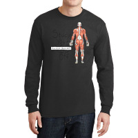 Study Your Gluteus Maximus Off Long Sleeve Shirts | Artistshot