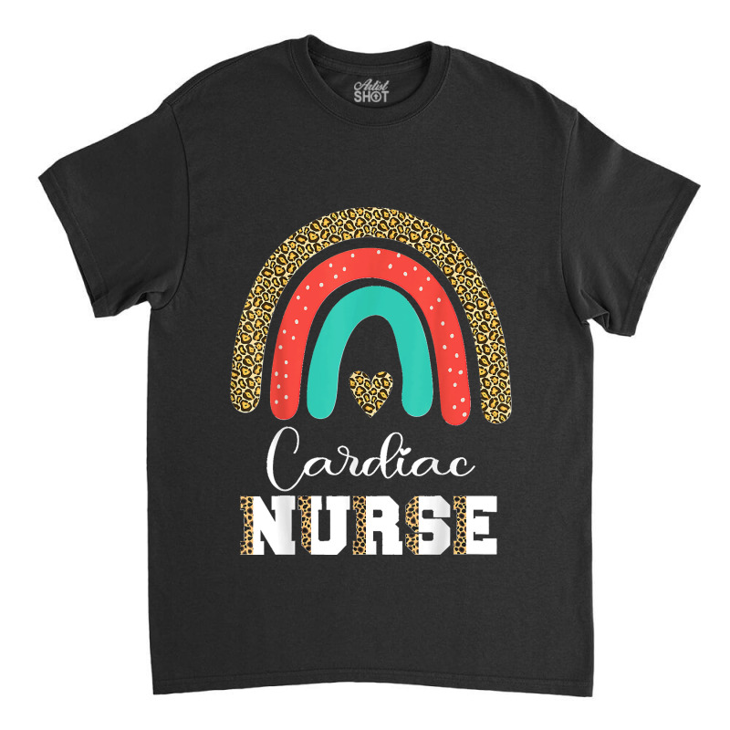 Cardiac Nurse Leopard Cardiologist Graduation Cardiology Classic T-shirt by cm-arts | Artistshot