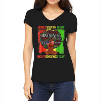 Juneteeth Is My Independence Day Black Women History Month Characters  Women's V-neck T-shirt | Artistshot