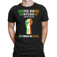 Easter Rising Centenary 1916 2016 T-shirt | Artistshot