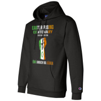 Easter Rising Centenary 1916 2016 Champion Hoodie | Artistshot