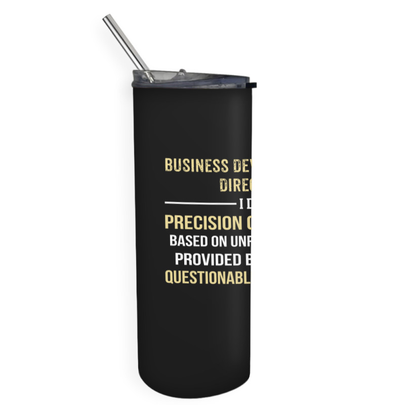 Business Developement Director I Do Precision Guesswork Skinny Tumbler | Artistshot