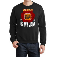 Speech Therapy Is My Jam Speech Language Pathologist Slp Crewneck Sweatshirt | Artistshot