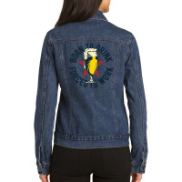 Born To Drink Forced To Work Ladies Denim Jacket | Artistshot