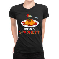 Mom's Spaghetti Food Lover Foodie Loves Pasta Funny Ladies Fitted T-shirt | Artistshot