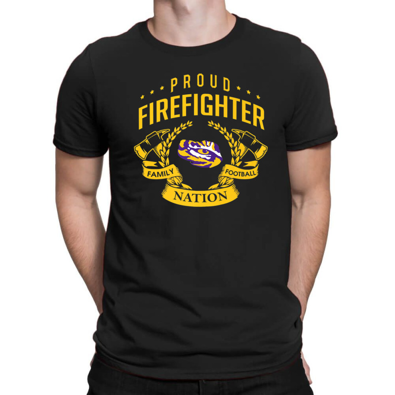 Lsu Tigers Proud Firefighter - Apparel T-shirt | Artistshot