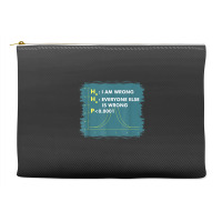 Funny Statistics S I Math Geek I Im Wrong Stats Gift Funny Gift Accessory Pouches | Artistshot