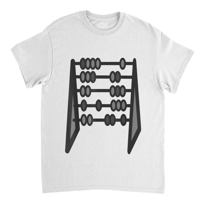 Abacus Math Teacher Counter Calculator Birthday Classic T-shirt by Aria-Proctor | Artistshot