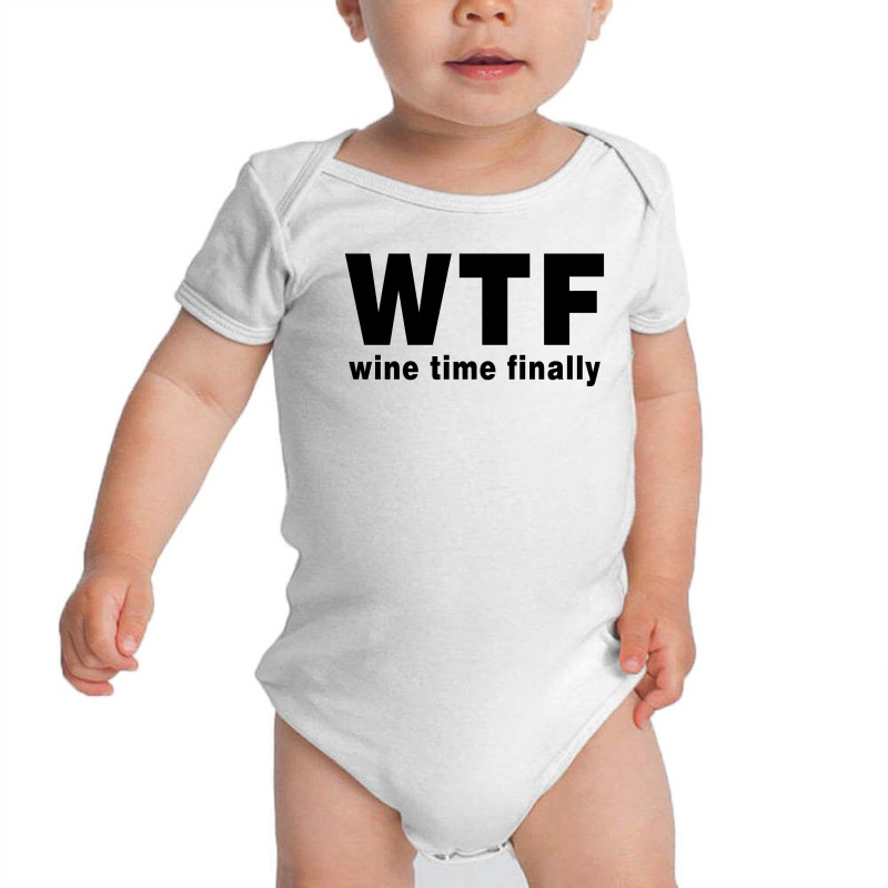 Wtf - Wine Time Finally (black) Baby Bodysuit by Akhtar21 | Artistshot